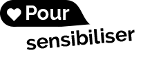 Pour sensibiliser